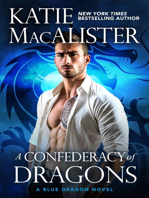 Title details for A Confederacy of Dragons by Katie MacAlister - Available